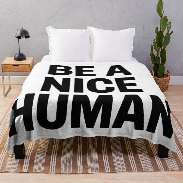 Item preview, Be A Nice Human designed and sold by Hairball-Pets.