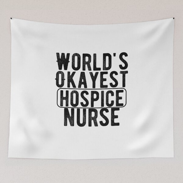 Item preview, World's Okayest Hospice Nurse designed and sold by belladesign7.