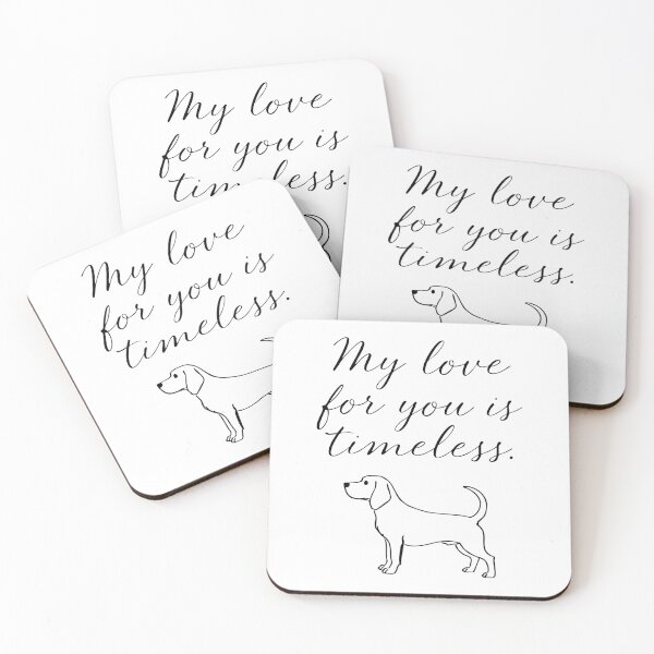Item preview, My Love For You Is Timeless Minimal Beagle Quote designed and sold by Tong4130.