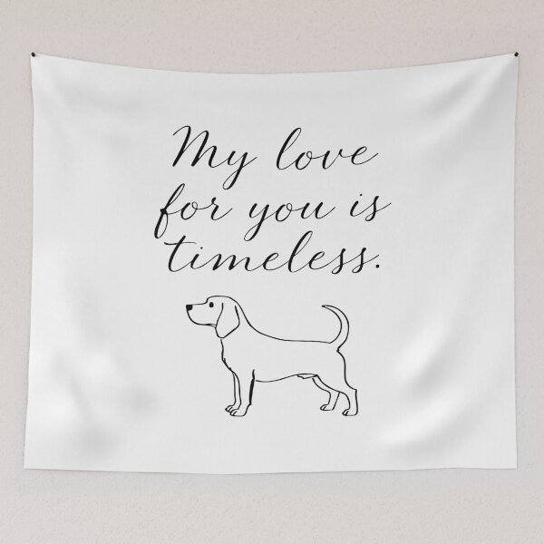 Item preview, My Love For You Is Timeless Minimal Beagle Quote designed and sold by Tong4130.