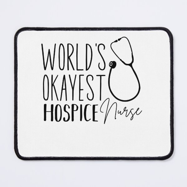 Item preview, World's Okayest Hospice Nurse designed and sold by belladesign7.