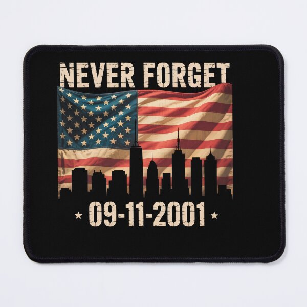 Item preview, Never Forget September 11 2001 Memorial Day American Flag designed and sold by Patricsselin.