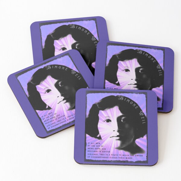 Item preview, Simone Weil quote: If all men, by the act of being born, are destined to suffer violence, that is a truth to which the empire of circumstances closes their minds. designed and sold by artbleed.