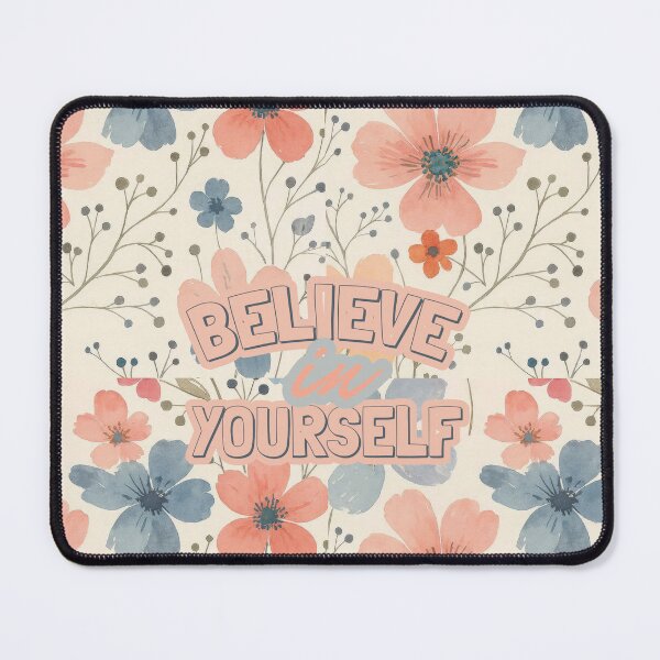 Item preview, Believe in Yourself – Inspirational Floral Quote | Pastel Watercolor Flowers Motivational Design designed and sold by AnjaliRun.