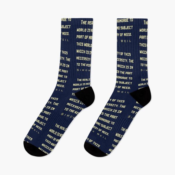 Item preview, Simone Weil quote: The reality of this world is necessity. The part of man which is in this world is the part which is in bondage to necessity and subject to the misery of need. designed and sold by artbleed.