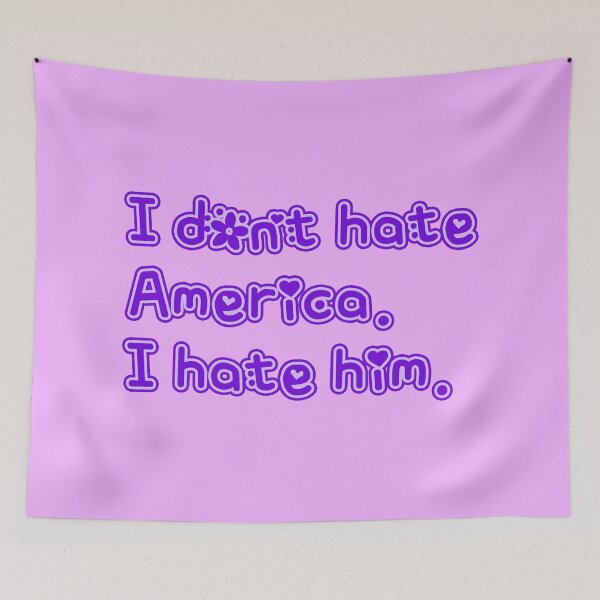 Item preview, I don't hate America - I hate him (purple) designed and sold by Thelittlelord.