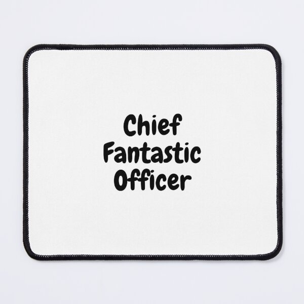 Item preview, Chief Fantastic Officer designed and sold by ridnaledesigner.