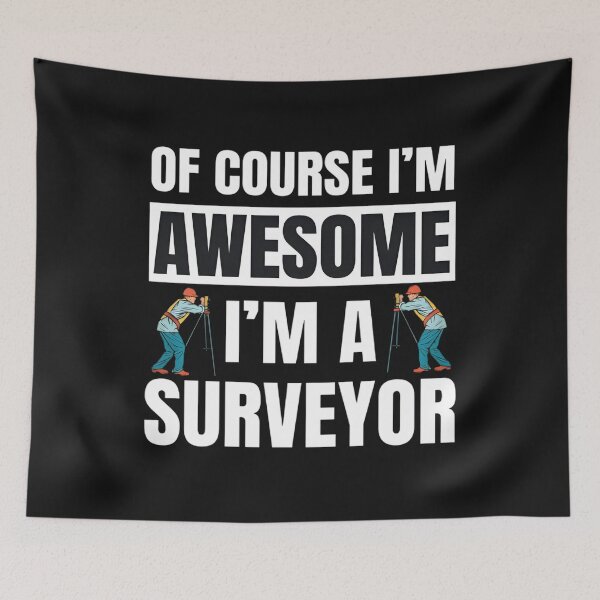 Item preview, Of Course I'm Awesome I'm A Surveyor Shirt, Gift For Surveyors, Land Surveyor Graphic, Surveying Lovers, Land Surveying, Measurer Shirt T-Shirt designed and sold by DoodleUrban.