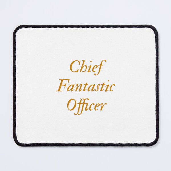 Item preview, Chief Fantastic Officer designed and sold by ridnaledesigner.