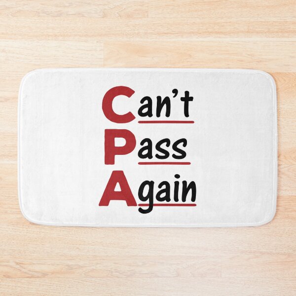 Item preview, Funny CPA Exam Can't Pass Again designed and sold by jaygo.