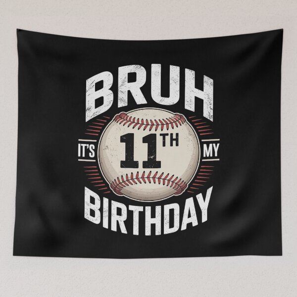 Item preview, Bruh It's My 11th Birthday 11 Year Old Birthday  5  designed and sold by THagBlue.