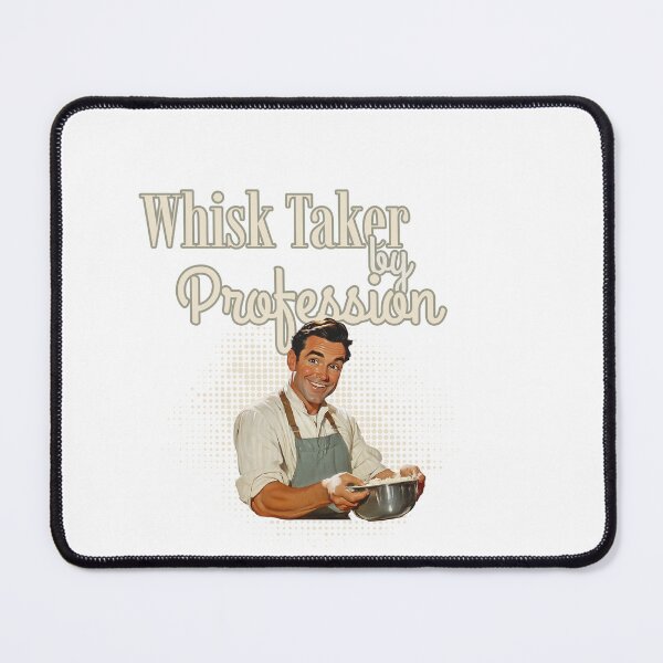 Item preview, Whisk Taker by Profession Pastry Chef Gifts t-shirt designed and sold by AestheticPsych.
