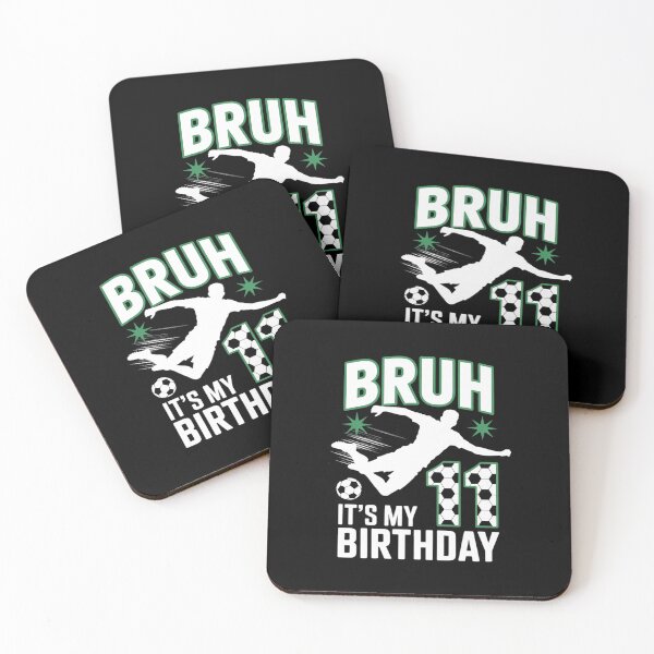 Item preview, Bruh It's My 11th Birthday 11 Year Old Birthday Boy Soccer  designed and sold by THagBlue.