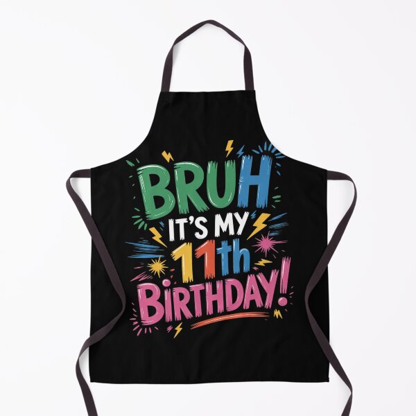 Item preview, Bruh It's My 11th Birthday 11 Year Old Birthday Celebration  designed and sold by THagBlue.