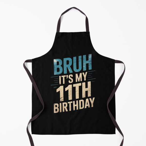 Item preview, Bruh It's My 11th Birthday 11 Year Old Birthday designed and sold by THagBlue.