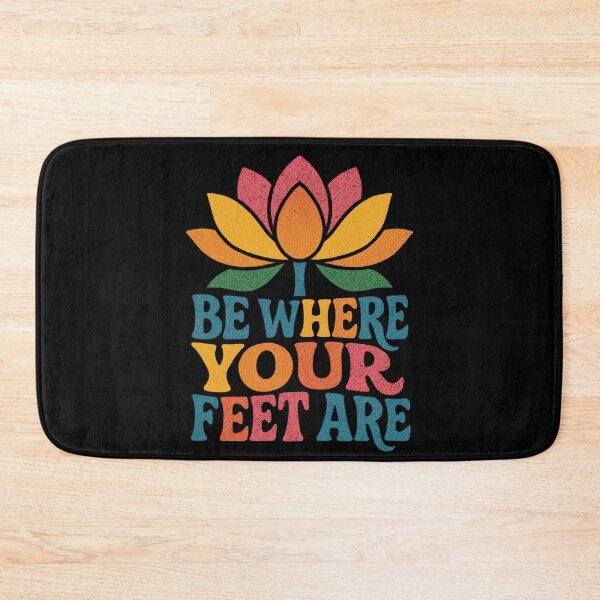 Item preview, Be where your feet are lotus flower designed and sold by FrictionMaxxing.