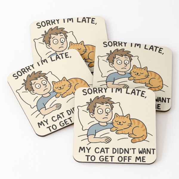 Item preview, Sorry I'm Late My Cat Didn't Want To Get Off Me - Cat Trap Humor designed and sold by MiLaKK.
