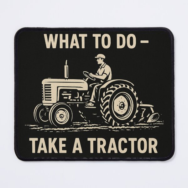 Item preview, When in Doubt, Plow It Out designed and sold by Marsik1982.
