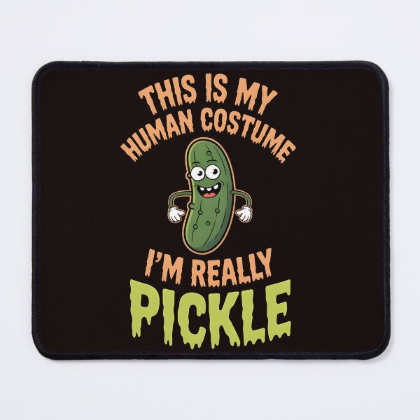 Item preview, This Is My Human Costume I`m Really Pickle designed and sold by Redgiant87x.