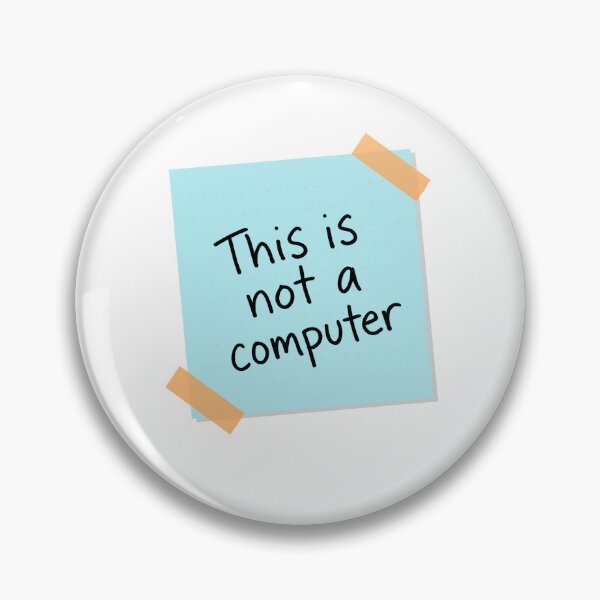 Item preview, This Is Not a Computer designed and sold by Bellassi.