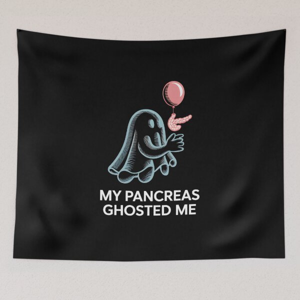 Item preview, My Pancreas Ghosted Me - This design is for people with Type 1 Diabetes who face their health journey with humor and strength. designed and sold by ZyziowskyArt.