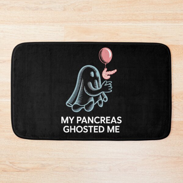 Item preview, My Pancreas Ghosted Me - This design is for people with Type 1 Diabetes who face their health journey with humor and strength. designed and sold by ZyziowskyArt.