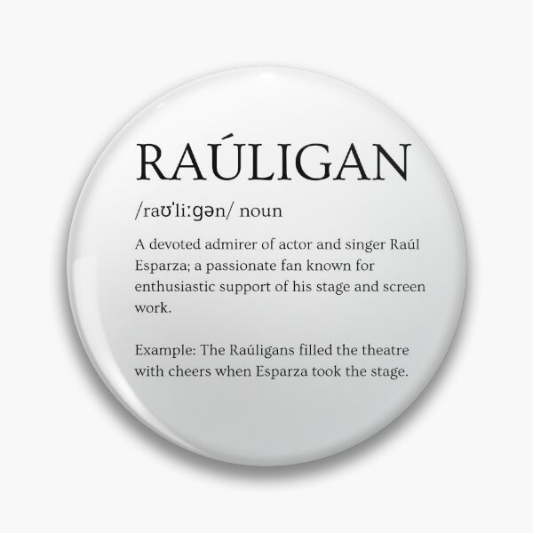 Item preview, Raúligan - Raúl Esparza Fan designed and sold by MulierDaemonium.