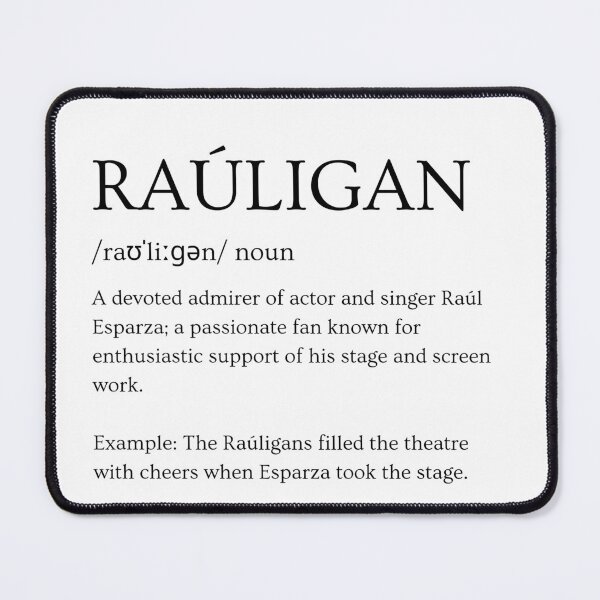 Item preview, Raúligan - Raúl Esparza Fan designed and sold by MulierDaemonium.