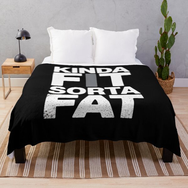 Item preview, Kinda Fit Sorta Fat designed and sold by Mateusz Majcherek.