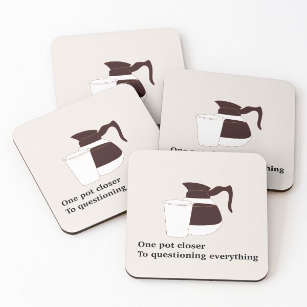 Item preview, One pot closer to questioning everything designed and sold by Tall_Lauren.