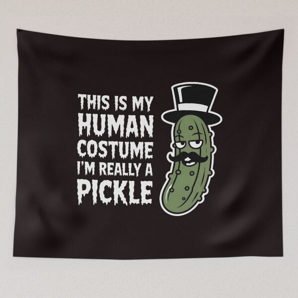 Item preview, This Is My Human Costume I`m Really Pickle designed and sold by Redgiant87x.