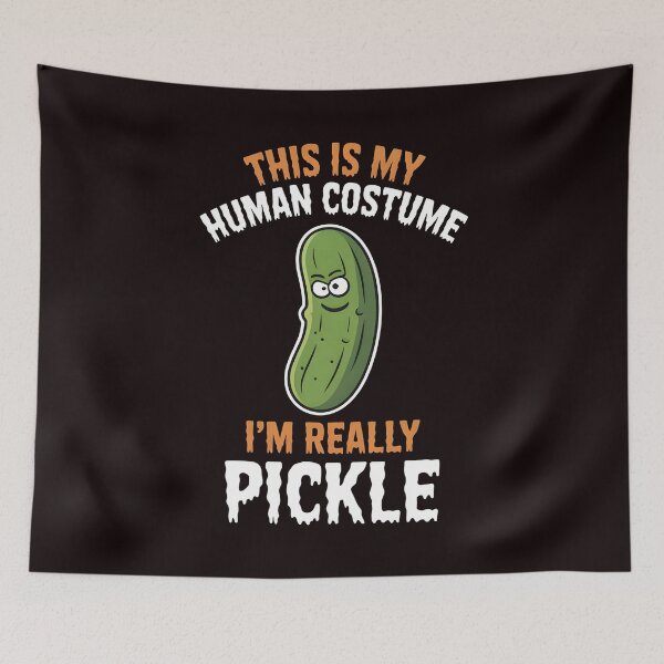 Item preview, This Is My Human Costume I`m Really Pickle designed and sold by Redgiant87x.