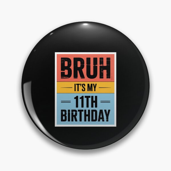 Artikelvorschau, Bruder, es ist mein 11. Geburtstag, 11 Jahre, ich bin 11 Jahre alt entworfen und verkauft von EllinoKlemo.