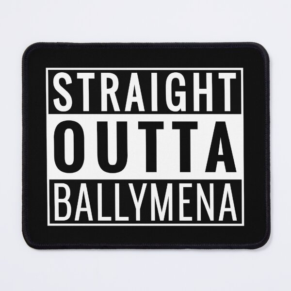Item preview, Straight Outta Ballymena designed and sold by Jeallan Designs.