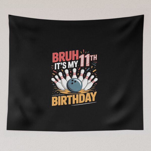 Item preview, Bruh It's My 11th Birthday Boy 11 Year Old Bowling Party  designed and sold by EllinoKlemo.