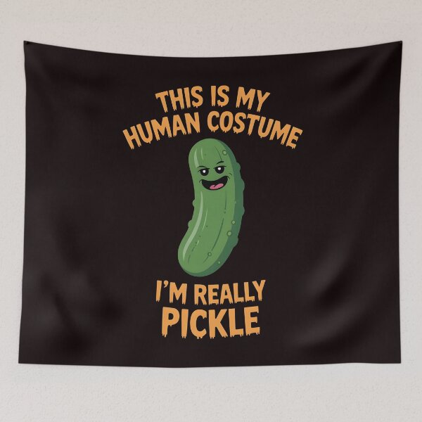Item preview, This Is My Human Costume I`m Really Pickle designed and sold by Redgiant87x.