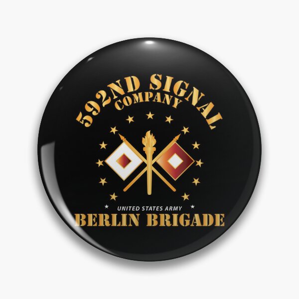 Item preview, Army - 592d Signal Company - Berlin Brigade X 300 designed and sold by Military Insignia Products.