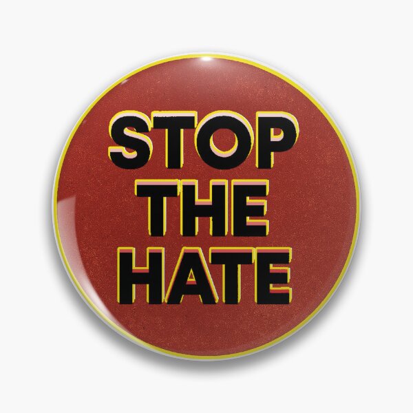 Item preview, Stop the hate designed and sold by Sundae7.