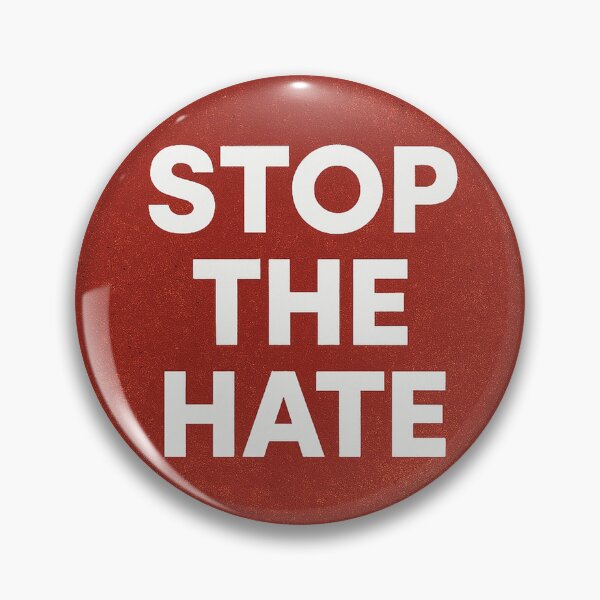 Item preview, Stop the hate designed and sold by Sundae7.