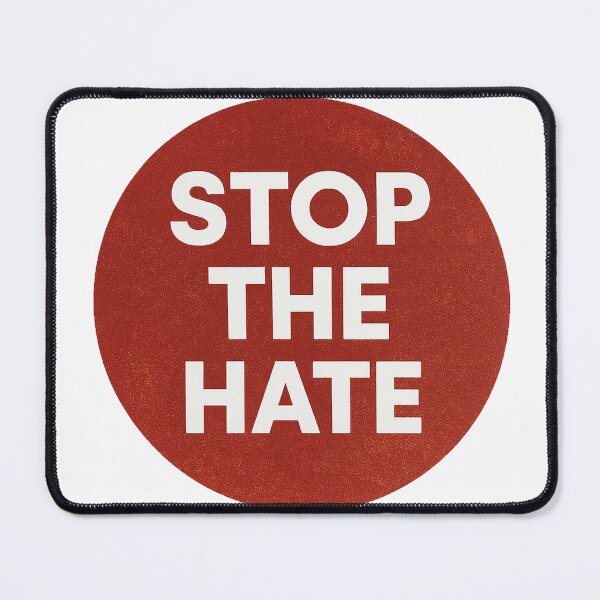 Item preview, Stop the hate designed and sold by Sundae7.