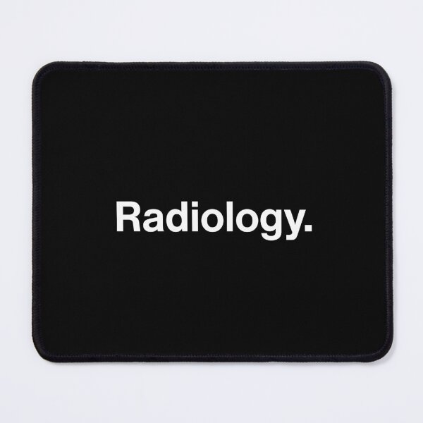 Item preview, Radiology. - Minimal Medical Professional Typography designed and sold by MyMomentShirt.