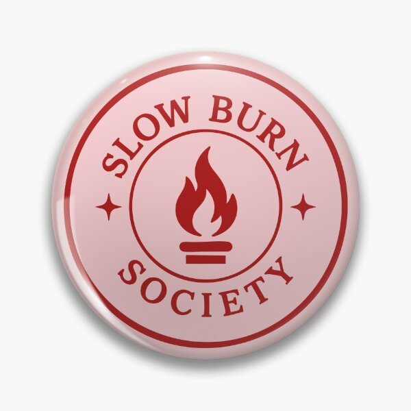 Item preview, Slow Burn Society designed and sold by ClarkeHolanda.