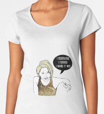 I made it nice Women's Premium T-Shirt