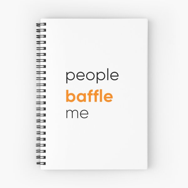 Item preview, People baffle me designed and sold by EarthMerch.