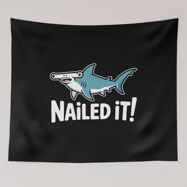 Item preview, Nailed It! Funny Hammerhead Shark Pun designed and sold by PMCreative.