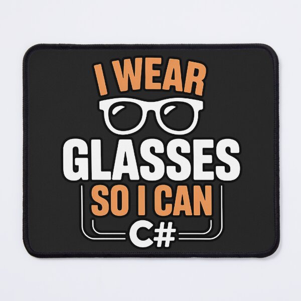 Item preview, I Wear Glasses So I Can C# designed and sold by Glam-Spot.