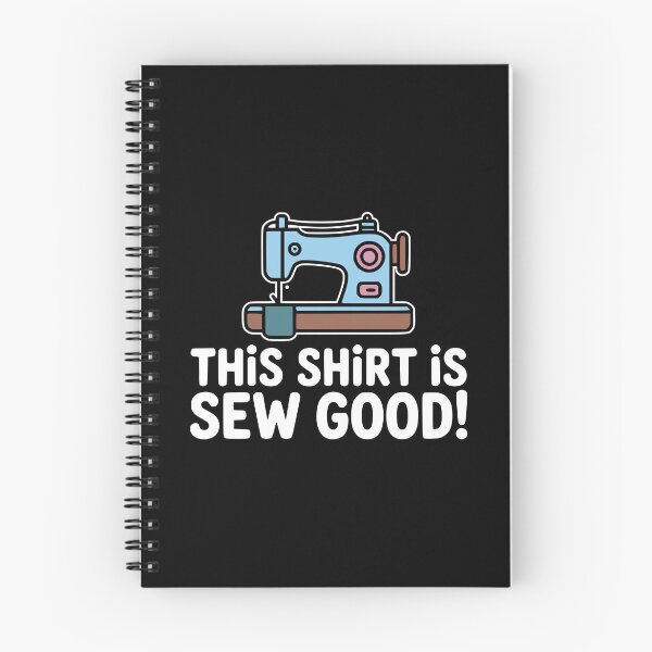 Item preview, This Shirt Is Sew Good! Funny Shirt Joke designed and sold by PMCreative.