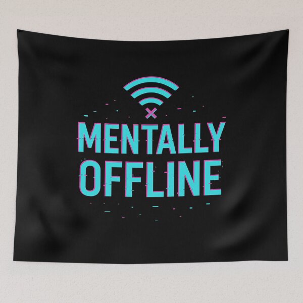 Item preview, Mentally Offline Glitch Aesthetic Design designed and sold by Dragonfly-10.