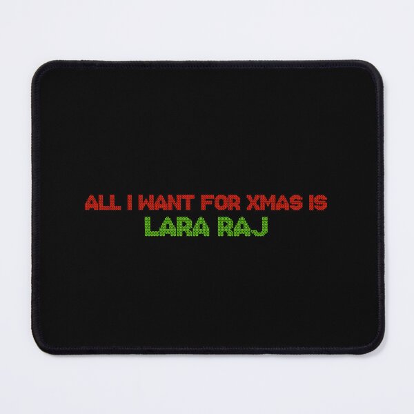 Item preview, All I Want for Xmas is Lara Raj designed and sold by deluluhaze.