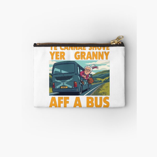 Item preview, Ye Cannae Shove Yer Granny Aff A Bus | Scottish Highland Road Trip Humour designed and sold by Loom on the Loch.